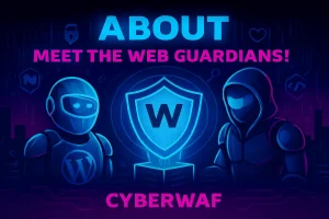 CyberWaf, Secure Your Website Today - About US